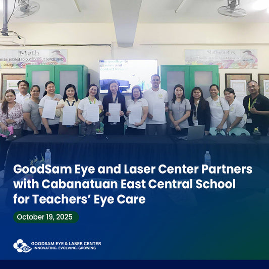Goodsam Eye and Laser Center Partners with Cabanatuan East Central School for Teachers’ Eye Care